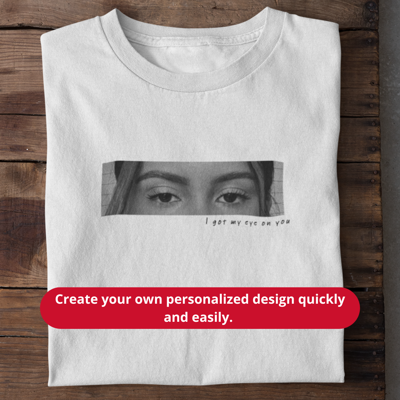 Custom T-shirts
